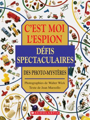 C'Est Moi l'Espion: D?fis Spectaculaires [French] 1443114243 Book Cover