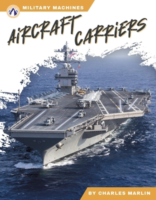 Aircraft Carriers B0D8W6FHM8 Book Cover
