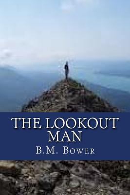 The Lookout Man 1537282484 Book Cover