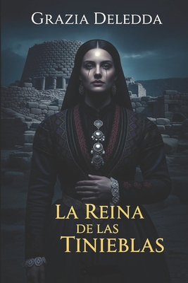 La reina de las tinieblas [Spanish] B0C6P4WT5F Book Cover