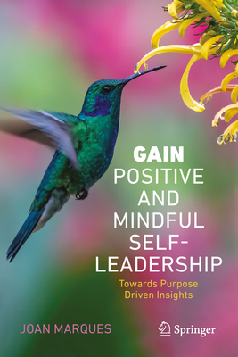 Gain Positive and Mindful Self-Leadership: Towa... 3031638247 Book Cover
