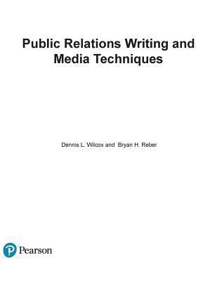 Public Relations Writing and Media Techniques -... 0134010493 Book Cover