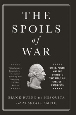 The Spoils of War: Greed, Power, and the Confli... 1610396626 Book Cover