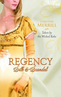 Taken by the Wicked Rake 0263870855 Book Cover