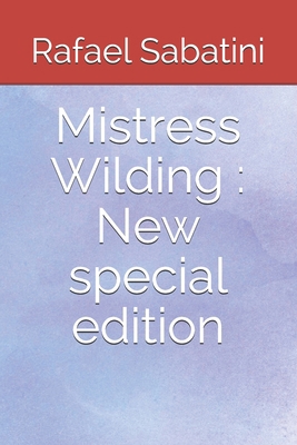 Mistress Wilding: New special edition B08HGRZPTZ Book Cover