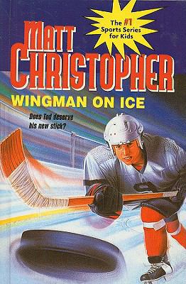 Wingman on Ice (Matt Christopher Sports) 0780739558 Book Cover