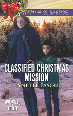 Classified Christmas Mission 0373447833 Book Cover
