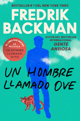 Man Called Ove, a \ Un Hombre Llamado Ove (Span... [Spanish] 0063299623 Book Cover