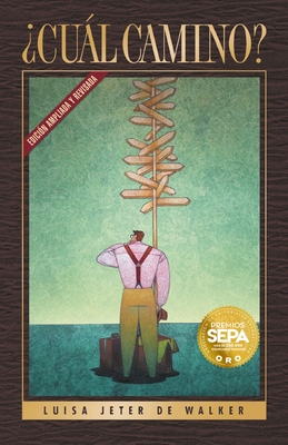 ¿Cuál Camino? [Spanish] B0042P5KOK Book Cover
