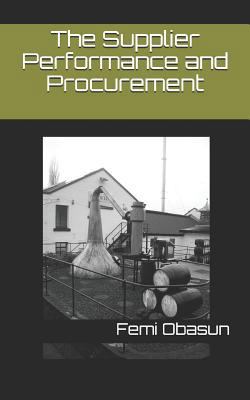 The Supplier Performance and Procurement 1718025025 Book Cover