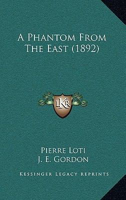 A Phantom from the East (1892) 1164727249 Book Cover