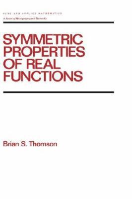 Symmetric Properties of Real Functions B01CMYALFU Book Cover