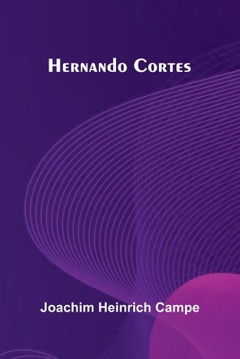 Hernando Cortes 9371341726 Book Cover