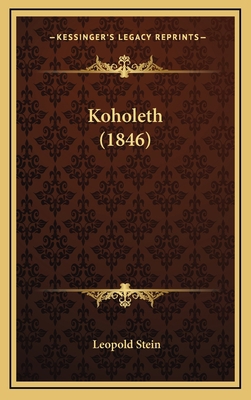 Koholeth (1846) [German] 1166667200 Book Cover