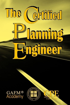 The Certified Planning Engineer B0DP7Y2LPH Book Cover