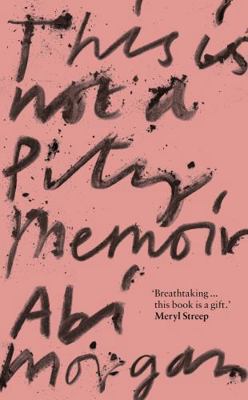 This is Not a Pity Memoir 1529388333 Book Cover
