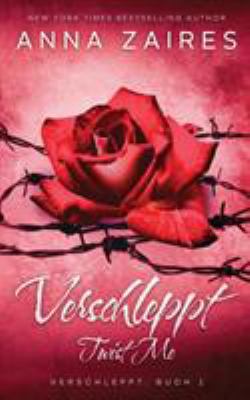 Twist Me - Verschleppt [German] 1631423088 Book Cover