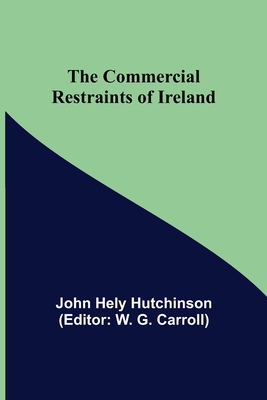 The Commercial Restraints of Ireland 9355754833 Book Cover