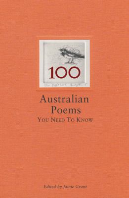 100 Australian Poems You Need To Know 1740666208 Book Cover