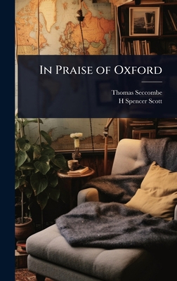 In Praise of Oxford 1024039609 Book Cover
