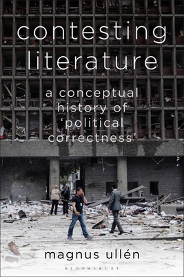 Contesting Literature: A Conceptual History of ... 1350644080 Book Cover