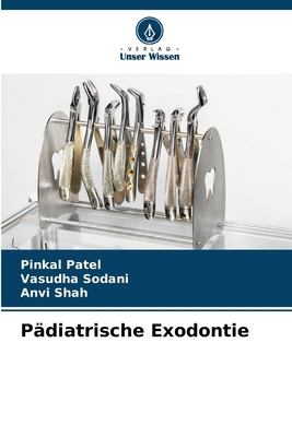 Pädiatrische Exodontie [German] 6208121361 Book Cover