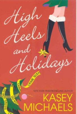High Heels and Holidays 0758208820 Book Cover