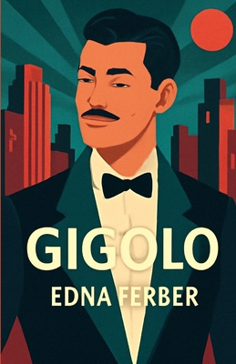 Gigolo(Illustrated) 5513761513 Book Cover