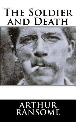 The Soldier and Death 1987641116 Book Cover