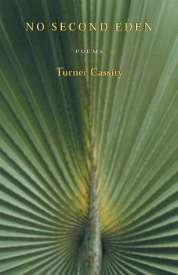 No Second Eden: Poems 080401051X Book Cover