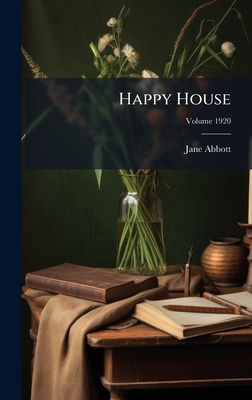 Happy House 1024596389 Book Cover
