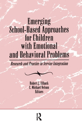 Emerging School-Based Approaches for Children W... 156024819X Book Cover