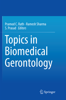 Topics in Biomedical Gerontology 9811095442 Book Cover