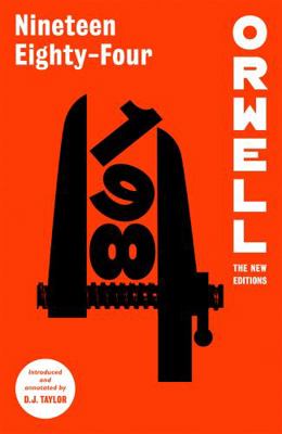 Nineteen Eighty-Four (Orwell: The New Editions) 147213303X Book Cover