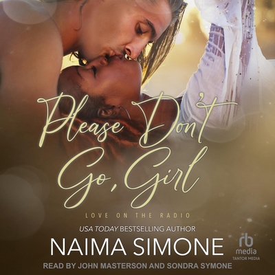Please Don't Go, Girl B0FGN6LWM2 Book Cover