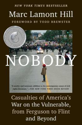 Nobody: Casualties of America's War on the Vuln... 150112496X Book Cover