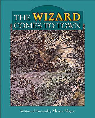 The Wizard Comes to Town 0613868420 Book Cover