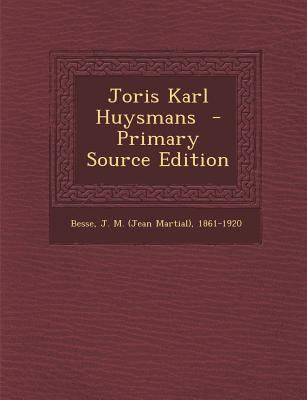 Joris Karl Huysmans [French] 1289666741 Book Cover