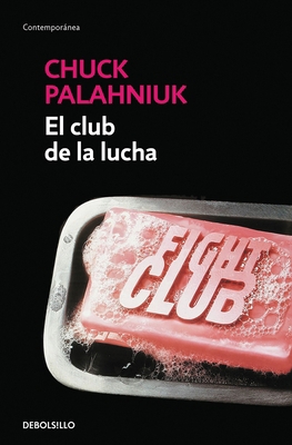 El Club de la Lucha / Fight Club [Spanish] 8499088171 Book Cover