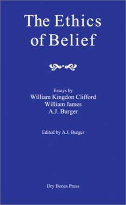 The Ethics of Belief 1931333076 Book Cover
