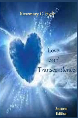 Love and Transcendence 1946469041 Book Cover