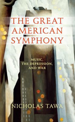 The Great American Symphony the Great American ... 0253002877 Book Cover