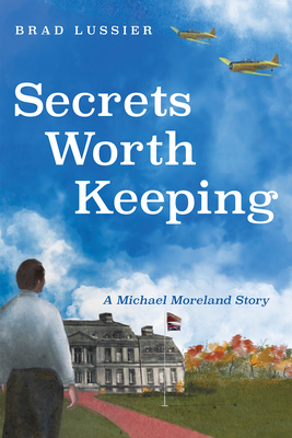 Secrets Worth Keeping: A Michael Moreland Story B0DW83XJS3 Book Cover