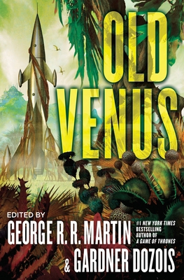 Old Venus: A Collection of Stories 0345537289 Book Cover