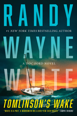 Tomlinson's Wake: A Doc Ford Novel 133500114X Book Cover