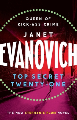 Top Secret Twenty-One: A witty, wacky and fast-... 1472201639 Book Cover