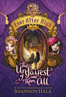 The Unfairest of Them All 1478984287 Book Cover