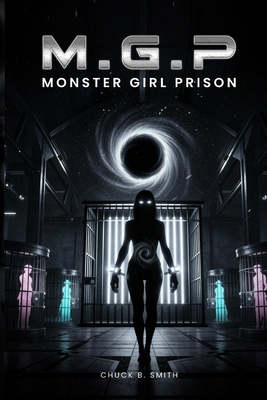 M.G.P. Monster Girl Prison 196635584X Book Cover