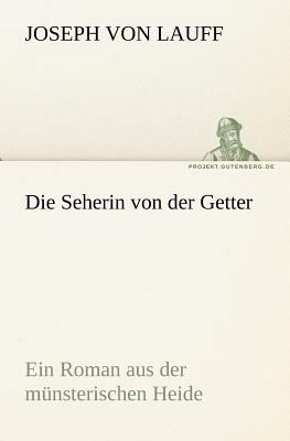 Die Seherin Von Der Getter [German] 3842406452 Book Cover