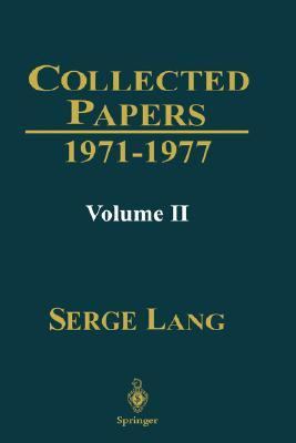 Collected Papers II: 1971–1977 (English and Ger... 0387988033 Book Cover